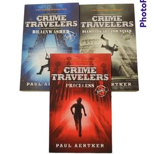 Crime Travelers 3 Book Series By: Paul Aertker